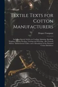 在飛比找博客來優惠-Textile Texts for Cotton Manuf