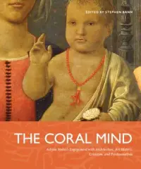 在飛比找博客來優惠-The Coral Mind: Adrian Stokes’