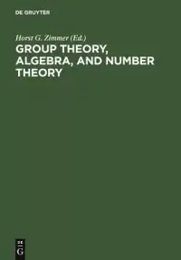 在飛比找博客來優惠-Group Theory, Algebra, and Num