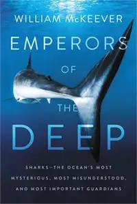 在飛比找三民網路書店優惠-Emperors of the Deep ― Sharks 