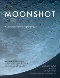 在飛比找博客來優惠-The Moonshot Guidebook: A Laun