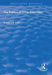 在飛比找博客來優惠-The Politics of Crime Preventi
