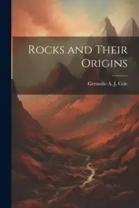 在飛比找博客來優惠-Rocks and Their Origins