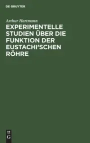Hartmann - Experimentelle Studien ber die Funktion der Eustachi'schen - P555z