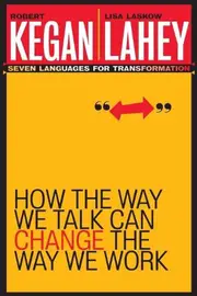 How the Way We Talk Can Change the Way We Work