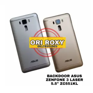 後蓋後門外殼 Asus Zenfone 3 Laser 5.5 ZC551KL Ori