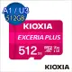 【KIOXIA 鎧俠】EXCERIA PLUS Micro SDXC UHS-I U3 V30 A1 512GB 記憶卡(台灣製造 / 附轉卡)