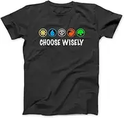 [keoStore] Mana Symbols Gathering Magic Choose Wisely Blue Red Green Shirt ds771 T-Shirt