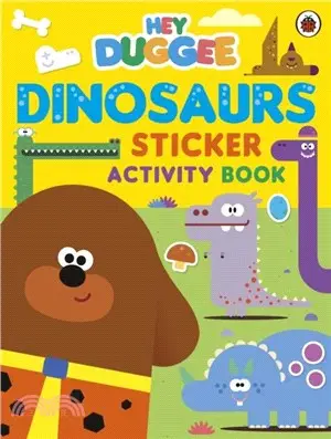 Hey Duggee: Dinosaurs：Sticker Activity Book