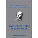 PARTICLE PHYSICS ON THE EVE OF LHC: PROCEEDINGS OF THE THIRTEENTH LOMONOSOV CONFERENCE ON ELEMENTARY PARTICLE PHYSICS