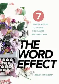 在飛比找誠品線上優惠-The WORD EFFECT: 7 Simple Word