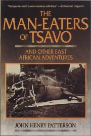 PATTERSON AFRICAN BIG GAME BOOK MAN EATERS OF TSAVO UGANDA LIONS paperback NEW