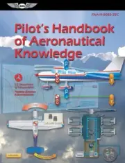 Pilots Handbook of Aeronautical Knowledge ISBN: 9781644253465 ASA-8083-25C