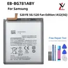 NEW EB-BG781ABY Battery For Samsung Galaxy S20 FE SM-G780F/DS G781U1 G7810 G781B