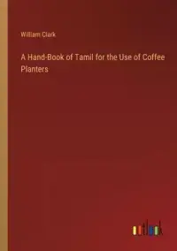 在飛比找博客來優惠-A Hand-Book of Tamil for the U