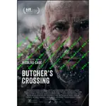 BD藍光影片[英] 屠夫十字鎮 / 屠夫渡口 BUTCHER'S CROSSING (2022)