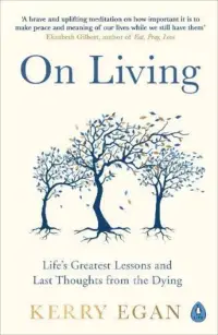 在飛比找博客來優惠-On Living: Life’s Greatest Les