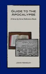 Guide to the Apocalypse by John Hensley (English) Paperback Book