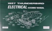 1957 Thunderbird Electrical Wiring Assembly Manual 57 Ford T bird Diagrams