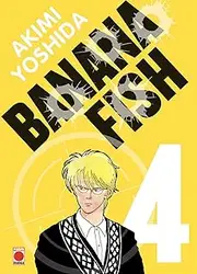 BANANA FISH - Tome 4 - Perfect Edition