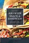 Daniel - Air Fryer Snack and Sandwich Vol. 1 Everyday Quick and Easy - J555z