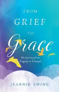 在飛比找博客來優惠-From Grief to Grace: The Journ