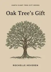 CD: Oak Tree_s Gift - Earth Giant Tree Gift Series _Audio Book 1