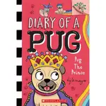 PUG THE PRINCE: A BRANCHES BOOK (DIARY OF A PUG #9)(平裝本)/KYLA MAY DIARY OF A PUG SCHOLASTIC BRANCHES 【禮筑外文書店】