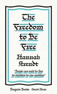 在飛比找誠品線上優惠-The Freedom to Be Free