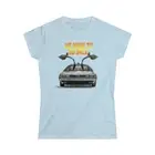 We Have to Go Back Back to the Future Delorean DMC12 T-Shirt- Women's