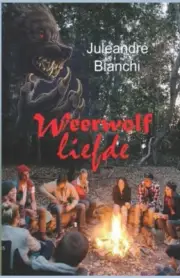 Bianchi - Weerwolfliefde - New paperback or softback - J555z