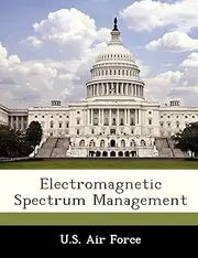 Electromagnetic Spectrum Management