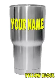 Custom Name Vinyl Decal for Yeti RTIC Ozarks Tumbler Sticker Block Letters