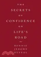 在飛比找三民網路書店優惠-The Secrets of Confidence on L