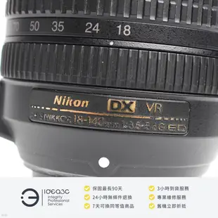 「點子3C」Nikon AF-S DX 18-140mm F3.5-5.6G ED VR 平輸【店保3個月】VR防震功能 內置SWM寧靜波動馬達DL755