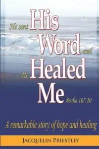 在飛比找博客來優惠-His Word Healed Me: A remarkab