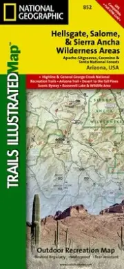 Hellsgate, Salome & Sierra Ancha Wilderness Areas, Apache-Sit... - 9781566954860