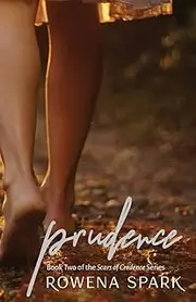 Prudence: Scars of Credence: BOOK2
