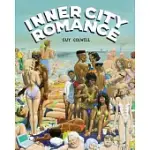 INNER CITY ROMANCE