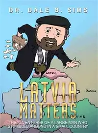 在飛比找三民網路書店優惠-Latvia Matters ― The Adventure