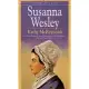 Susanna Wesley: Library Edition