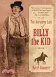 The Authentic Life of Billy the Kid