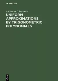 在飛比找博客來優惠-Uniform Approximations by Trig