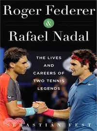 在飛比找三民網路書店優惠-Roger Federer and Rafael Nadal