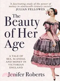 在飛比找三民網路書店優惠-The Beauty of Her Age ― A Tale