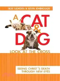 在飛比找三民網路書店優惠-A Cat and Dog Look at the Cros