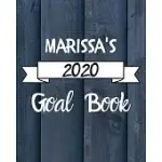 MARISSA’’S 2020 GOAL BOOK: 2020 NEW YEAR PLANNER GOAL JOURNAL GIFT FOR MARISSA / NOTEBOOK / DIARY / UNIQUE GREETING CARD ALTERNATIVE