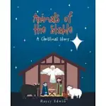 ANIMALS OF THE STABLE: A CHRISTMAS STORY