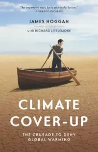 在飛比找博客來優惠-Climate Cover-Up: The Crusade 