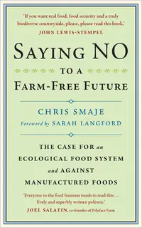 在飛比找誠品線上優惠-Saying No to a Farm-Free Futur